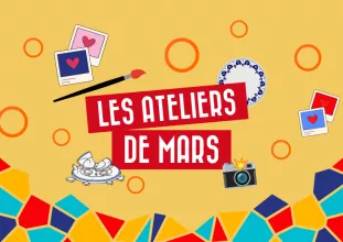 Ateliers de mars