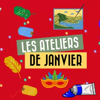 Atelier janvier