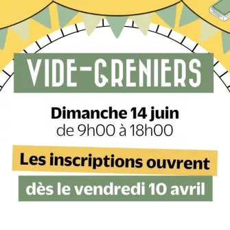 affiche annonçant l'ouverture des inscriptions du vide-greniers le 10 avril