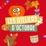 Les ateliers d'octobre